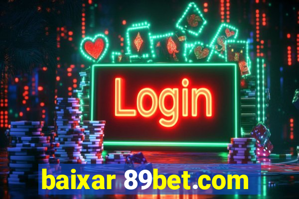 baixar 89bet.com